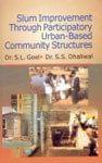 Slum Improvement through Participatory Urban-based Community Structures