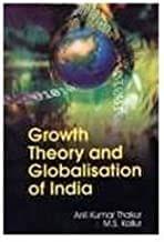 Growth Theory and Globalisation of India