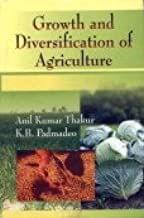 Growth and Diversification of Agriculture