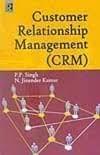 Customer Relationship Management (CRM)