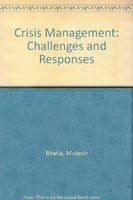 Crisis Management : Challenges and Responses