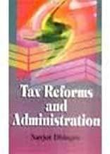 Tax Reforms and Administration