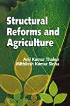 Structural Reforms and Agriculture