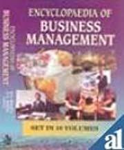 Encyclopaedia of Business Management (Set in 10 Vols.)