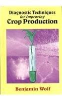 Diagnostic Techniques for Improving Crop Production