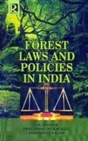 Forest Laws and Policies in India