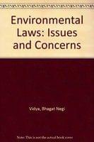 Environmental Laws: Issues and Concerns