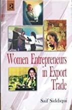 Women Entrepreneurs in Export Trade