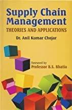 Supply Chain Management (Theories and Applications)