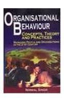 Organisational Behaviour : Concepts, Theory & Practices