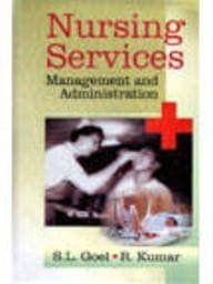 Nursing Services : Management and Administration