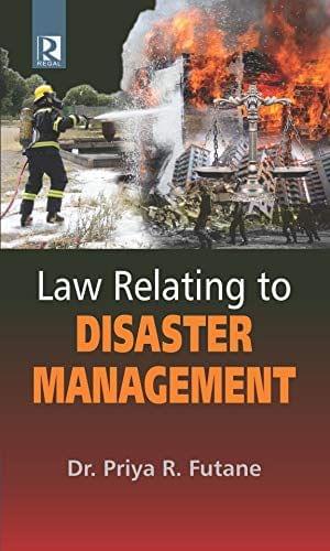 Law Relating to Disaster Management