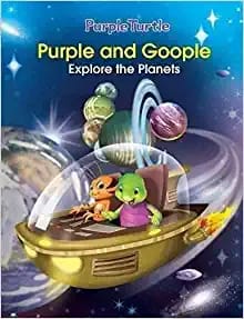 Purple And Goople Explore The Planets