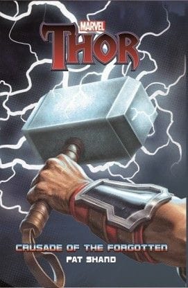 MARVEL :  Thor - Crusade of the Forgotten