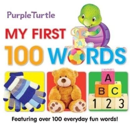 PURPLE TURTLE / MY FIRST 100 WORDS BOOK