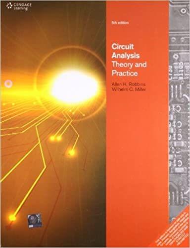 Circuit Analysis: Theory and Practice