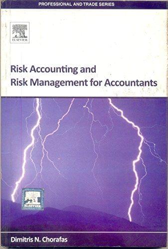 Risk Accounting And Risk Management ?For Accountants