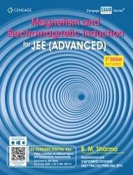 Magnetism and Electromagnetic Induction for JEE (Advanced), 3e