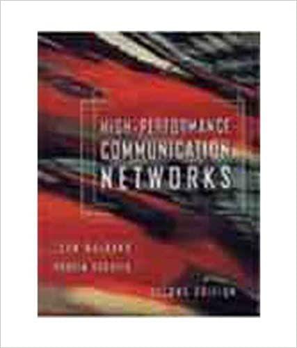 High Performance Communication Networks, 2Nd Edition