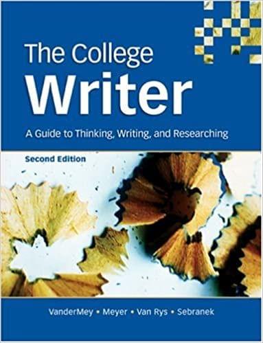 The College Writer: A Guide to Thinking, Writing, and Researching?2nd Edici?n