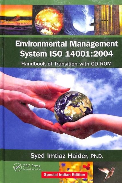 Environmental Management System Iso 14001:2004 Handbook Of Transition With Cd - Rom