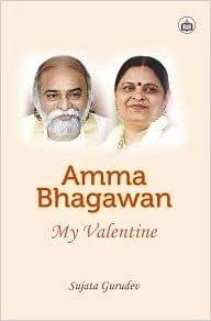 Amma Bhagawan:  My Valentine, 2018, 124 Pp.