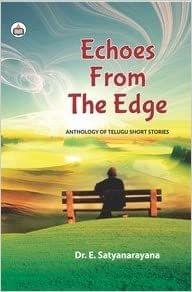 Echoes From The Edge: Anthology Of Telugu Short Stories?