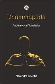 Dhammapada: An Analytical Translation