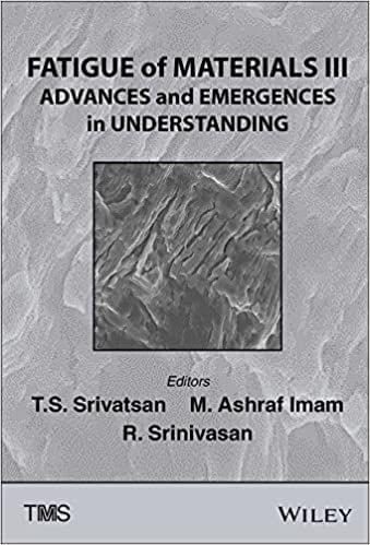 Fatigue Of Materials Iii: Advances And Emergences In Understanding