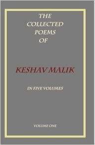 The Collected Poems Of Keshav Malik