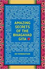 Amazing Secrets Of The Bhagavad Gita