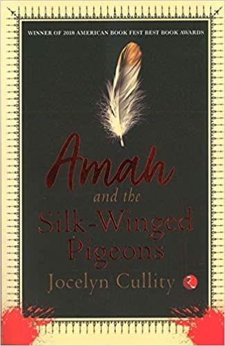 Amah And The Silk-Winged Pigeons (Pb)