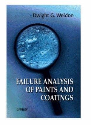 Failure Analysis Of Paints And Coatings??