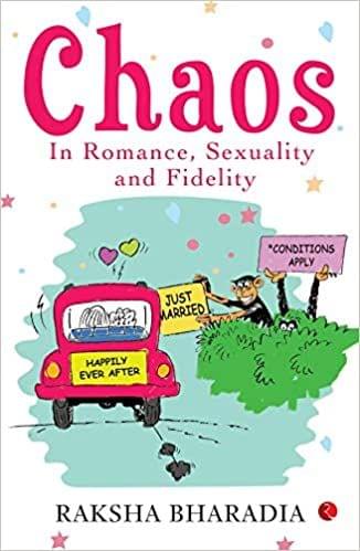 Chaos In Romance, Sexuality And Fidelity (Pb)