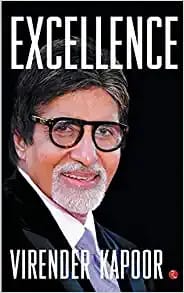 Excellence The Amitabh Bachchan Way