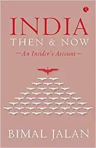 India Then & Now An Insider'S Account (Hb)