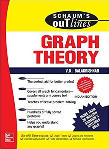 Outline Of Graph Theory: Including Hundreds Of Solved Problems