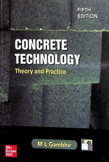 Concrete Technology : Theory & Practice