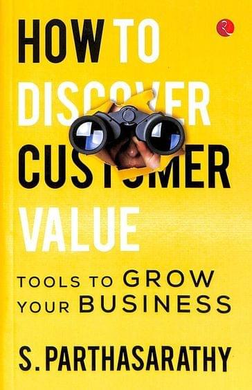 How To Discover Customer Value (Pb)