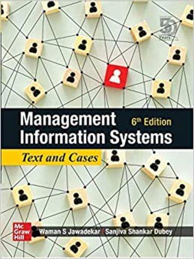 Management Information Systems : Text & Cases