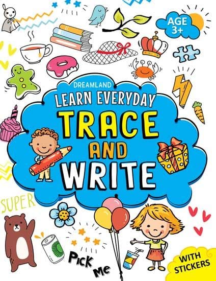 Learn Everyday Trace and Write- Age 3 : Interactive & Activity  Children Book