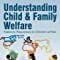 Understanding Child And Family Welfare: Statutory Responses To Children At Risk?