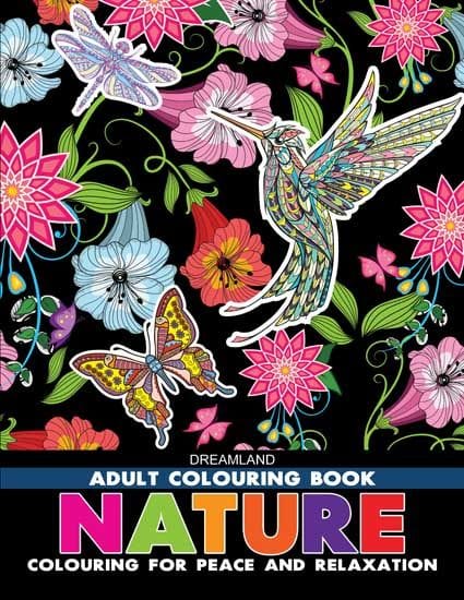 Nature- Colouring Book for Adults : Colouring Books for Peace and Relaxation Children Book