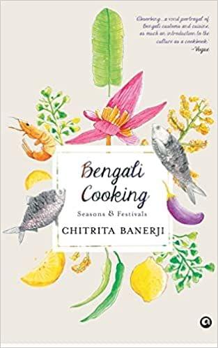 Bengali Cooking - Seasons And Festivals