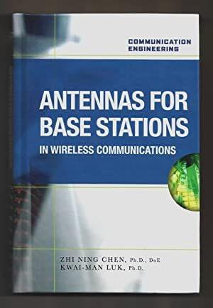 Antennas For Base Stations In Wireless Communications