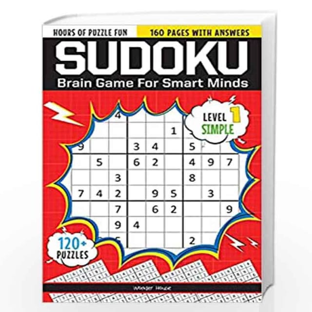 SUDOKU - BRAIN GAMES FOR SMART MINDS LEVEL 1 SIMPLE : BRAIN BOOSTER PUZZLES FOR KIDS, 120+ FUN GAMES