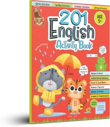 201 English Activity Book - Fun Activities and Grammar Exercises for Children Alphabet & Words, Rhyming & Opposites