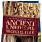 Art & Architecture - Ancient and Medieval Architecture