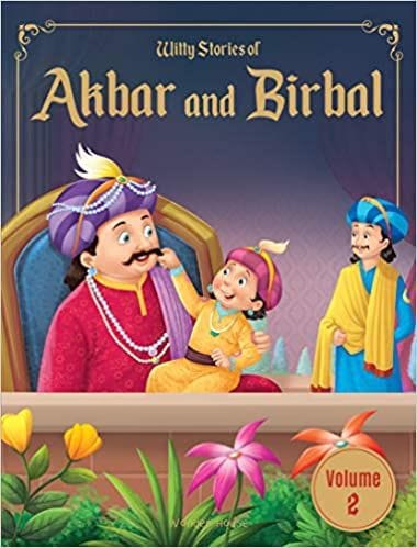 Witty Stories of Akbar and Birbal - Volume 2: Illustrated Humorous Stories For Kids