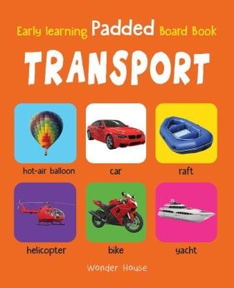 Early Learning Padded Book of Transport - By Miss & Chief??